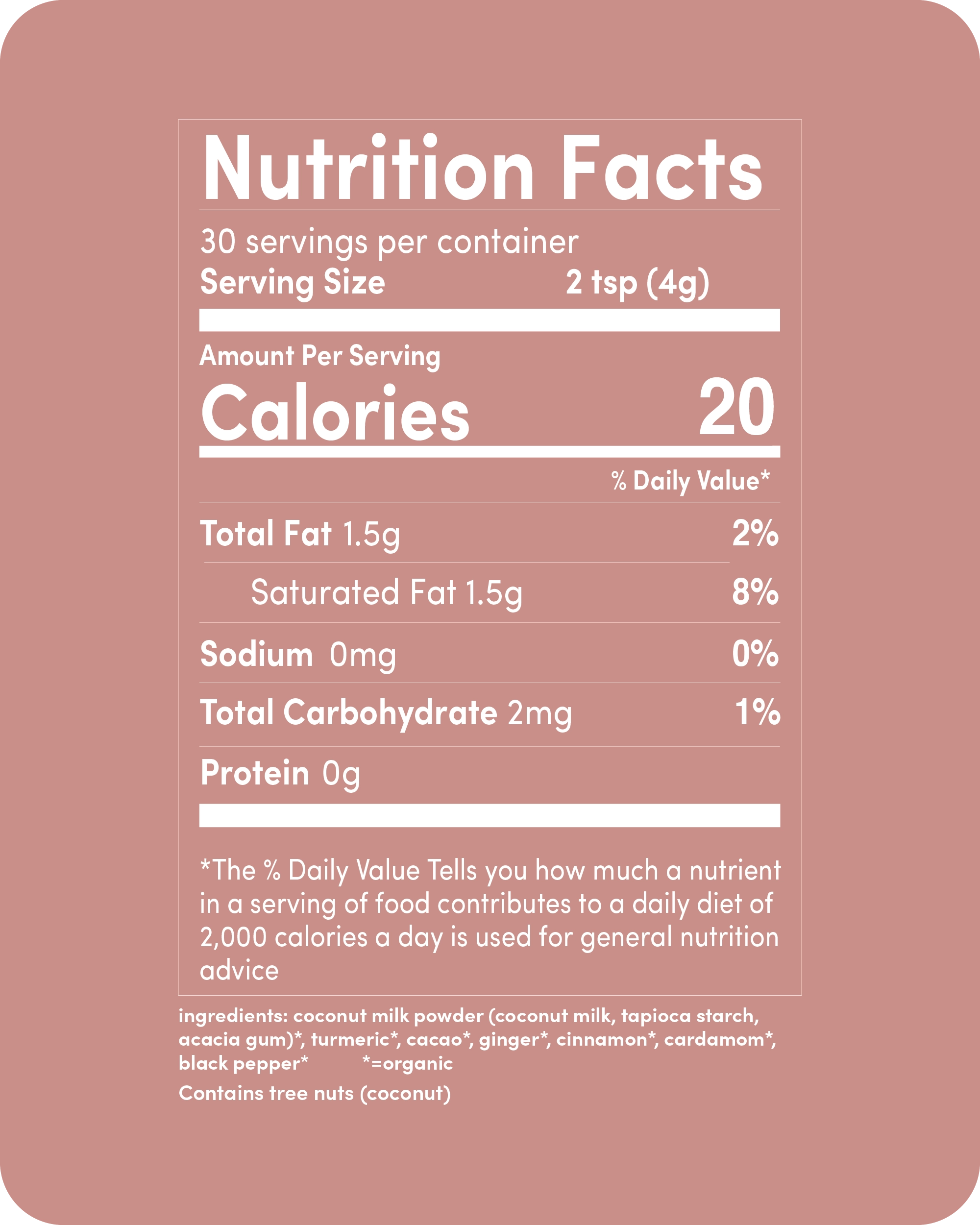 Nutrition facts panel of the Cacao Turmeric Latte Blend