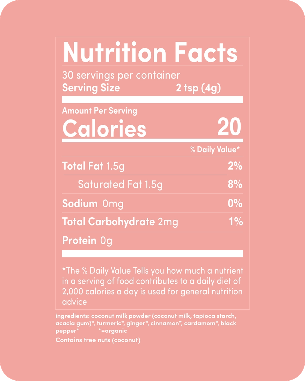 Nutrition facts panel of the Original Turmeric Latte Blend